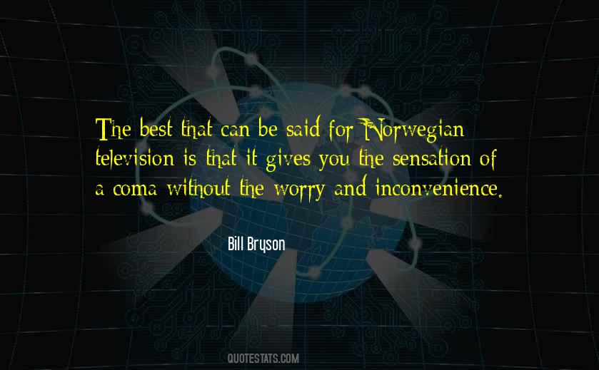 Be The Best That You Can Be Quotes #731377