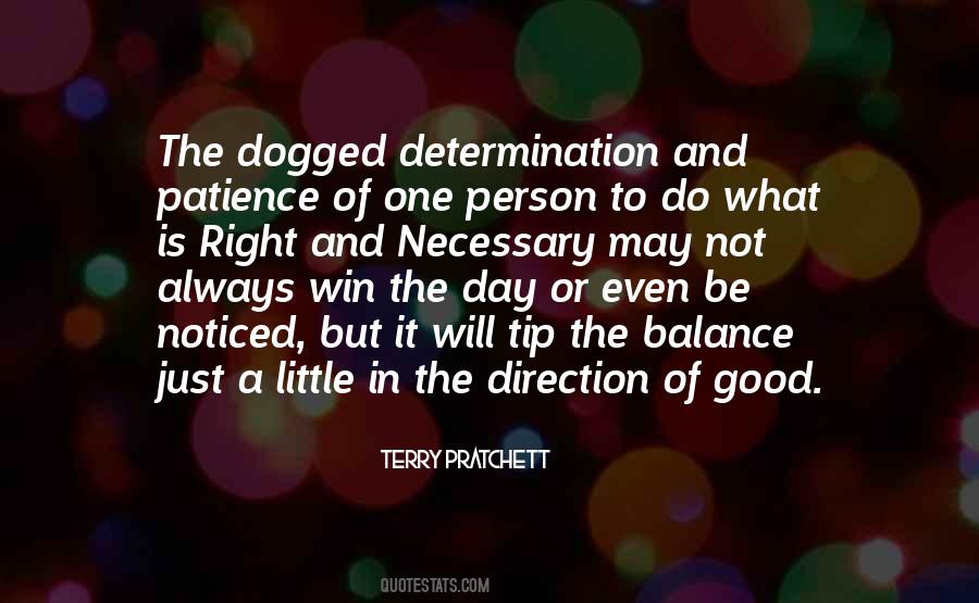 Just Do What Is Right Quotes #1186258