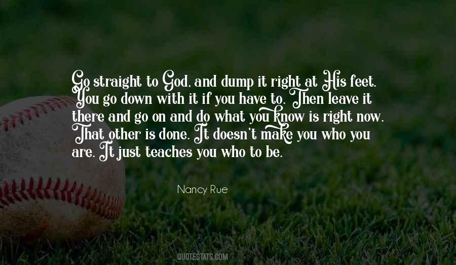 Just Do What Is Right Quotes #1302014