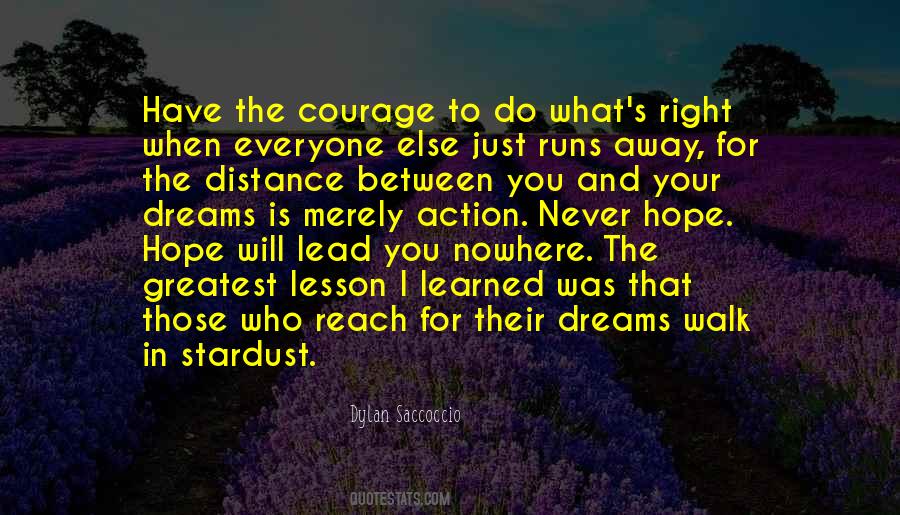 Just Do What Is Right Quotes #1518433