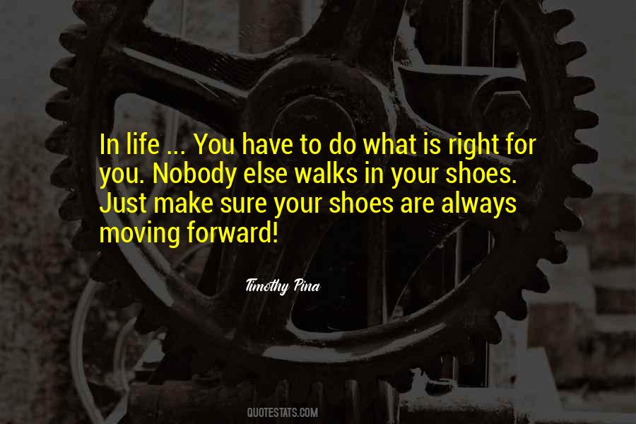 Just Do What Is Right Quotes #1813247