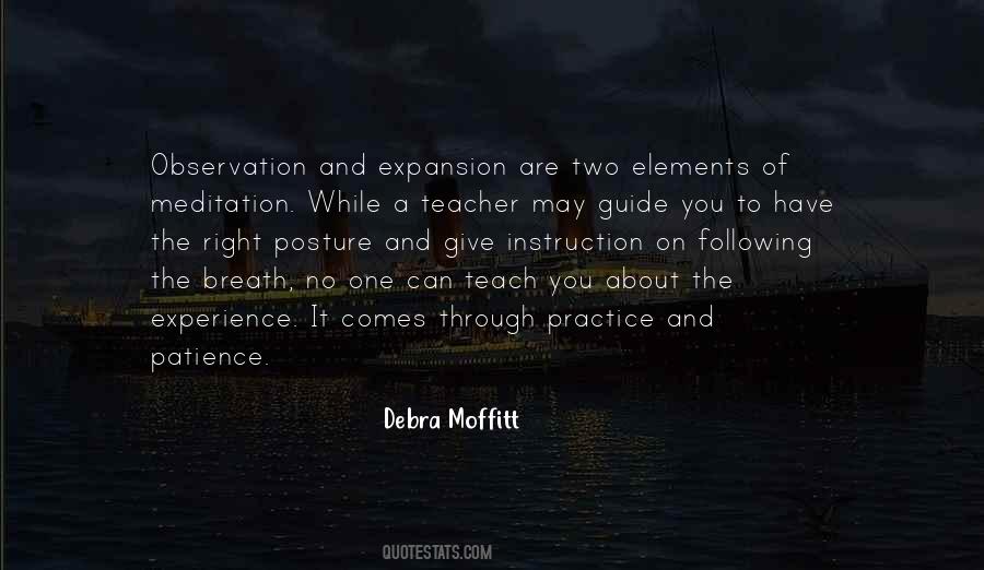 Experience Is The Teacher Of All Things Quotes #1774280