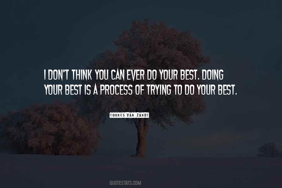 To Do Your Best Quotes #949159