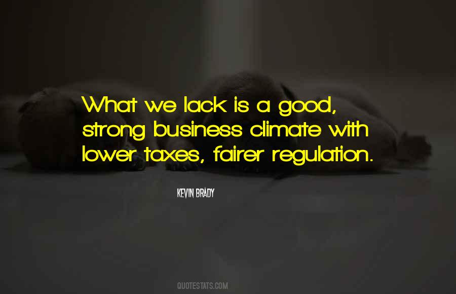 Business Is Good Quotes #1303390