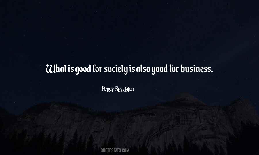 Business Is Good Quotes #176855