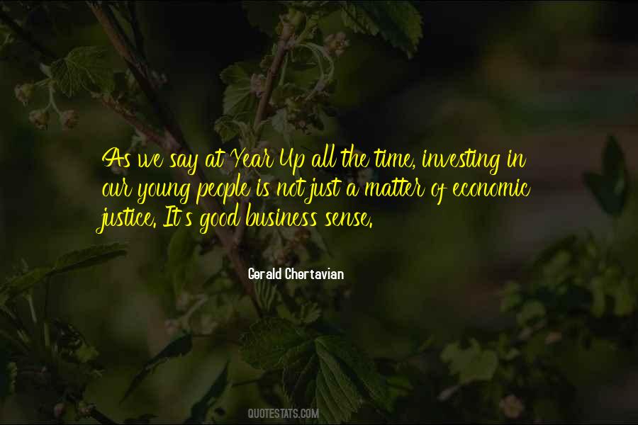 Business Is Good Quotes #807206