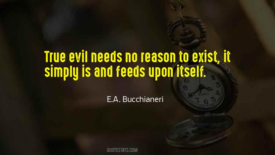 Does Evil Exist Quotes #605959