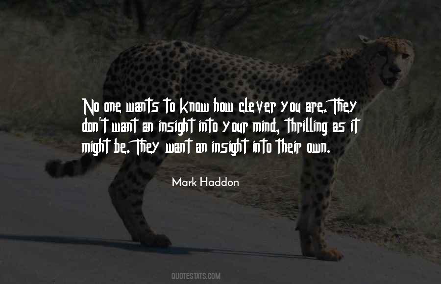 Know Your Own Mind Quotes #1607788