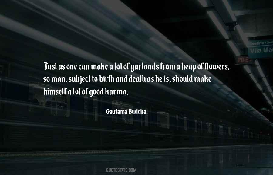 Good Flower Quotes #1186103