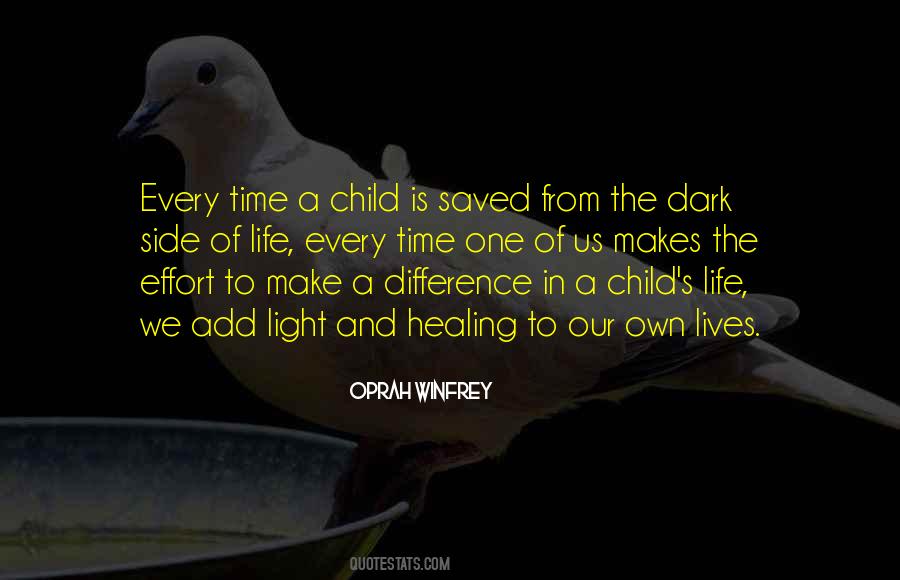 My Child Saved My Life Quotes #681750