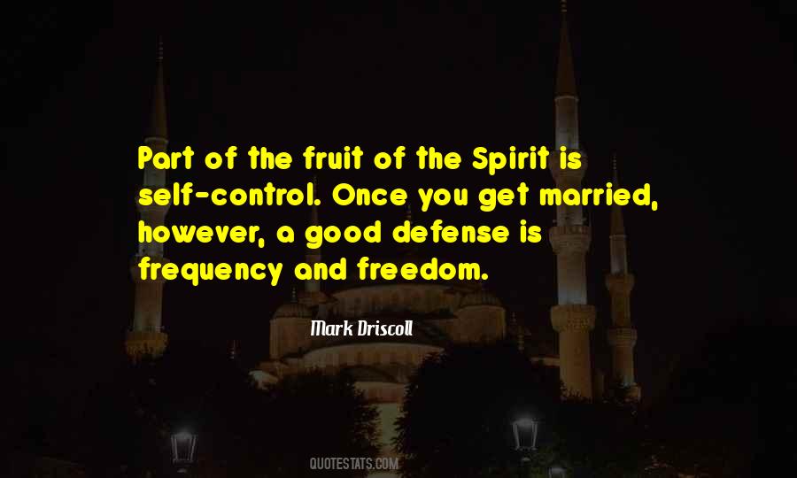 The Fruit Of The Spirit Quotes #1269356