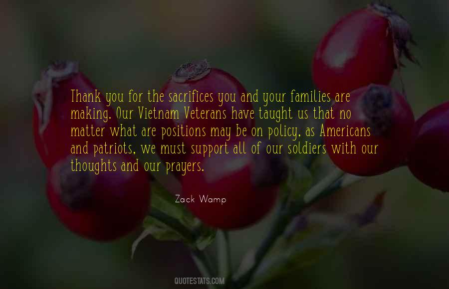 Our Prayers And Thoughts Are With You Quotes #1106805