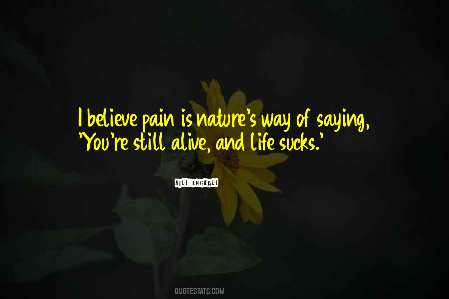 Nature Pain Quotes #3486