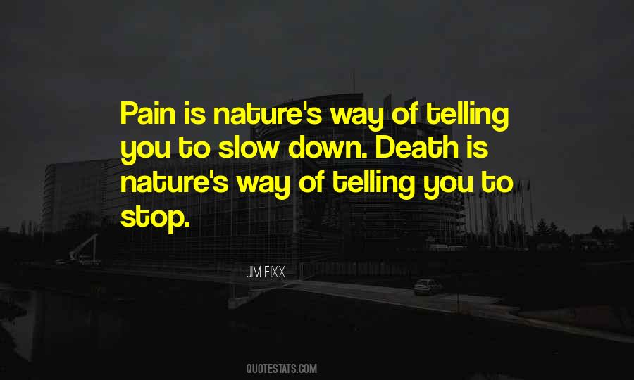 Nature Pain Quotes #527588