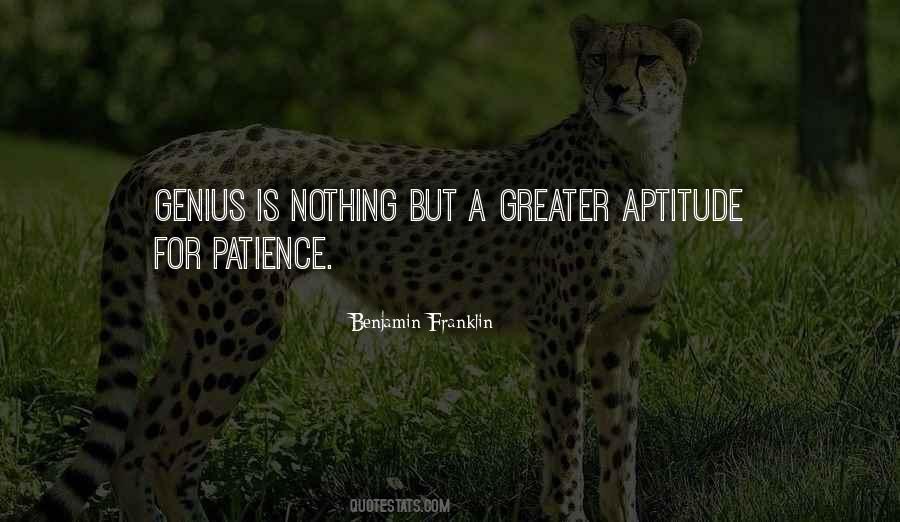 Patience Is Genius Quotes #135888