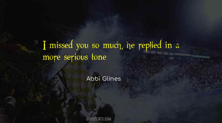 Missed You So Much Quotes #194500