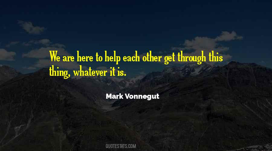 Get Through This Quotes #1246808