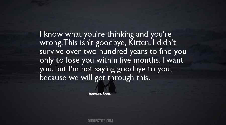 Get Through This Quotes #1295961