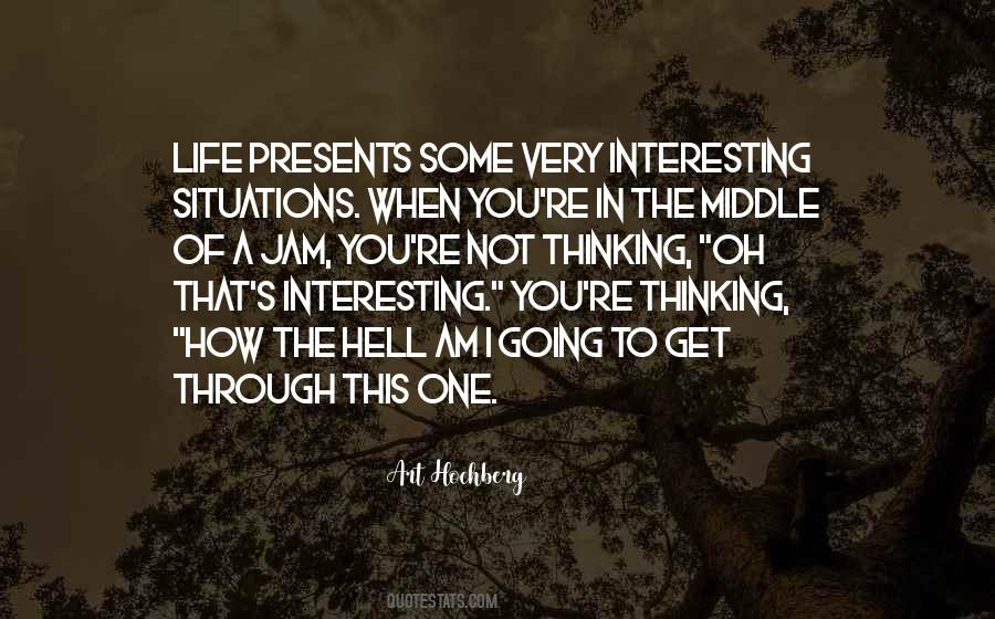 Get Through This Quotes #1651613
