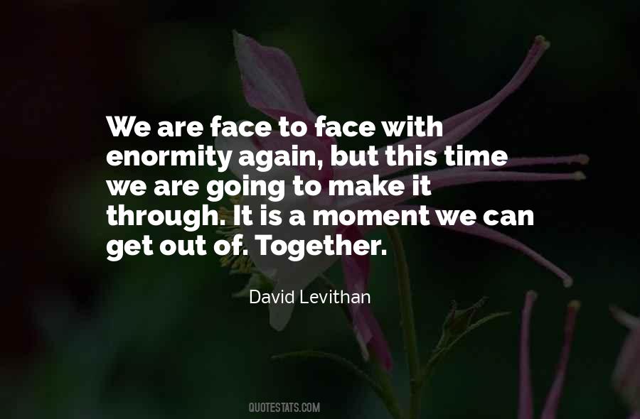 Get Through This Quotes #82095