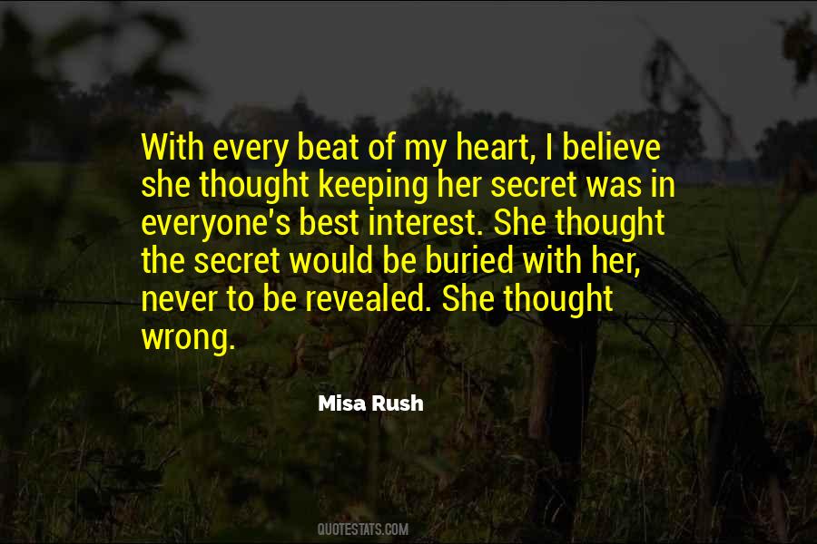 Not Everyone Has Your Best Interest At Heart Quotes #1366051 Not Everyone Has Your Best Interest At Heart Quotes #1366051