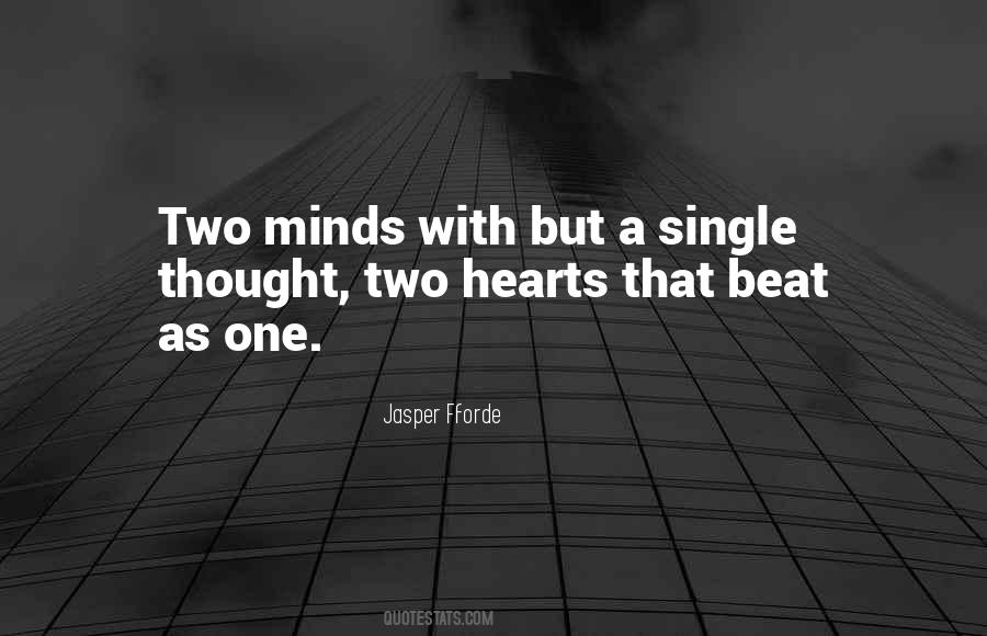 Hearts Beat As One Quotes #1062404
