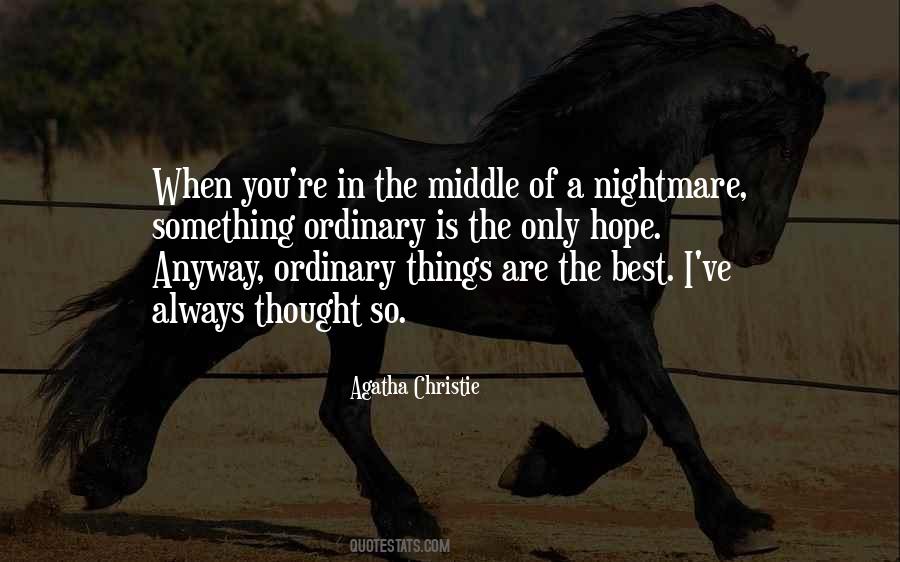 I Wish It Was Just A Nightmare Quotes #141756