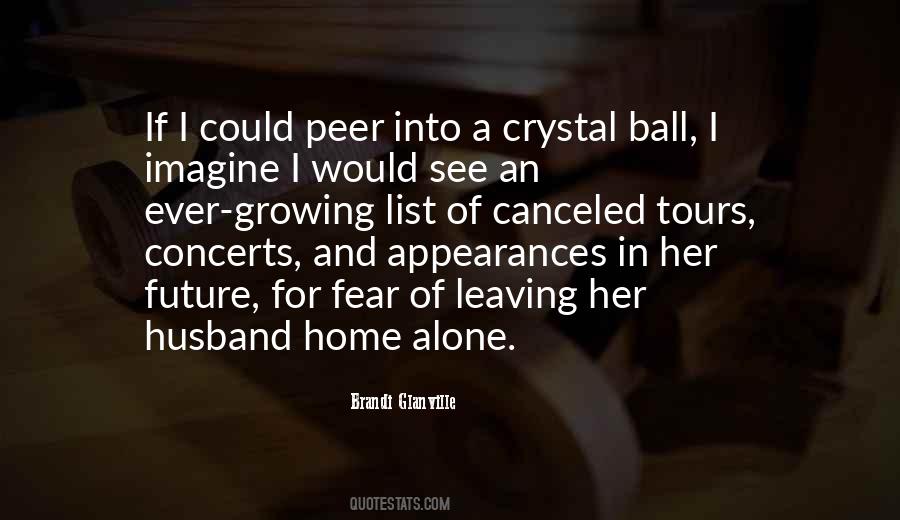 I Want You To Be My Future Husband Quotes #1135821