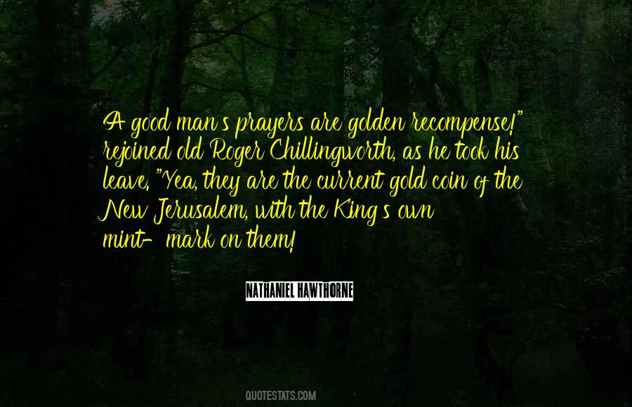 Good As Gold Quotes #1547289