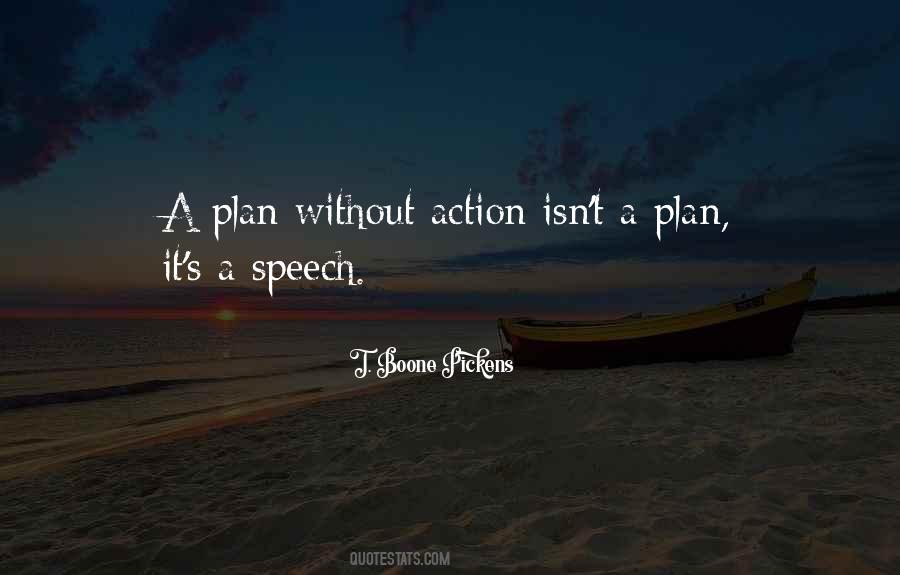 A Plan Without Action Quotes #1810309