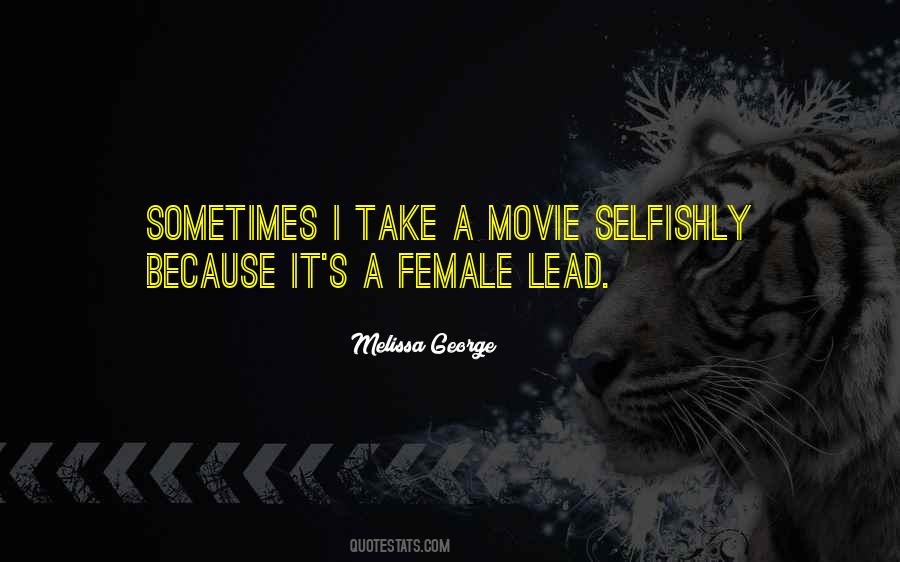 Female Lead Quotes #1510052