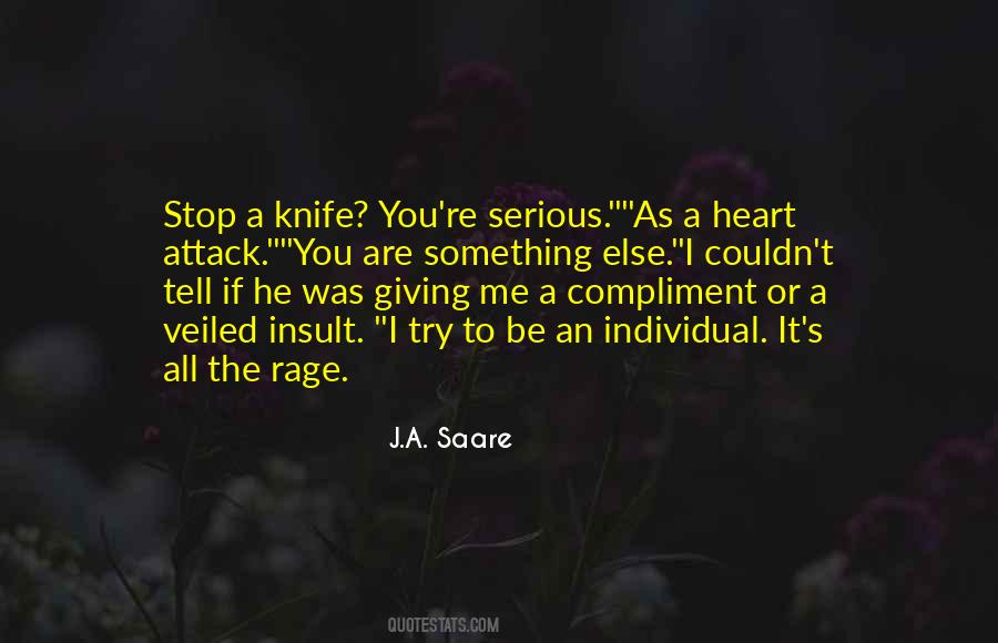 If You Insult Me Quotes #1779100