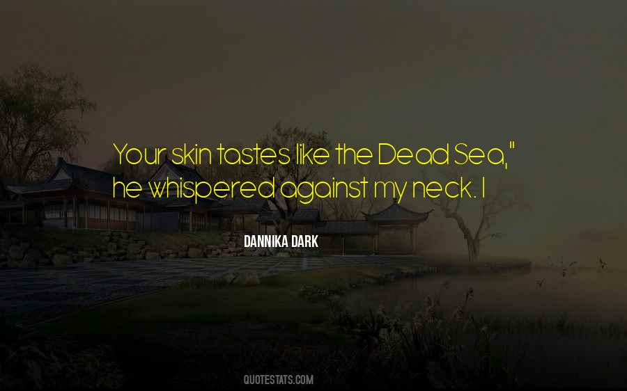 Dead From The Neck Up Quotes #111328