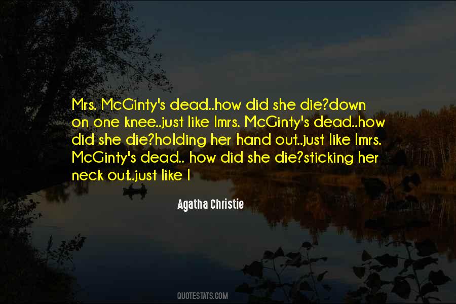 Dead From The Neck Up Quotes #1409084