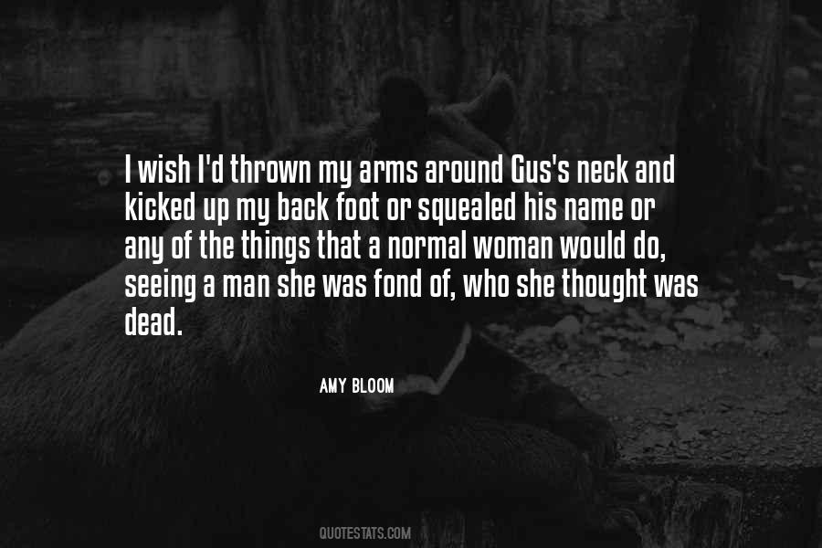 Dead From The Neck Up Quotes #1611475