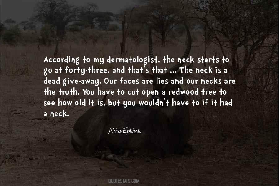 Dead From The Neck Up Quotes #187023