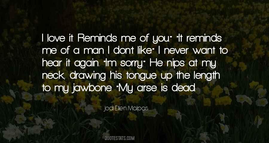 Dead From The Neck Up Quotes #460495