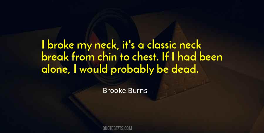 Dead From The Neck Up Quotes #985758