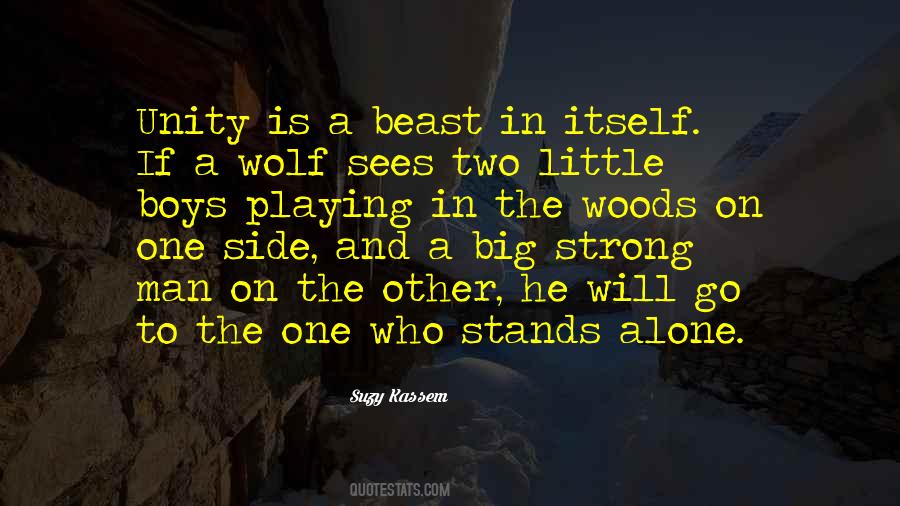 Man Is A Wolf To Man Quotes #1001281