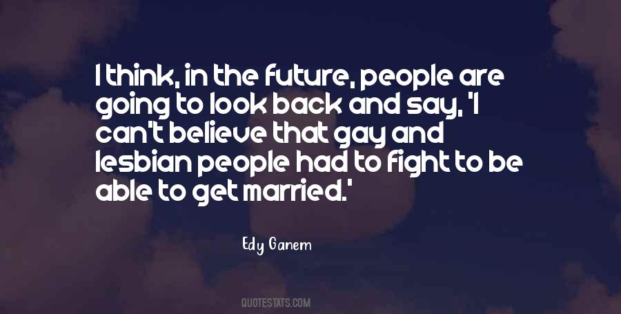Going To Be Married Quotes #1535202