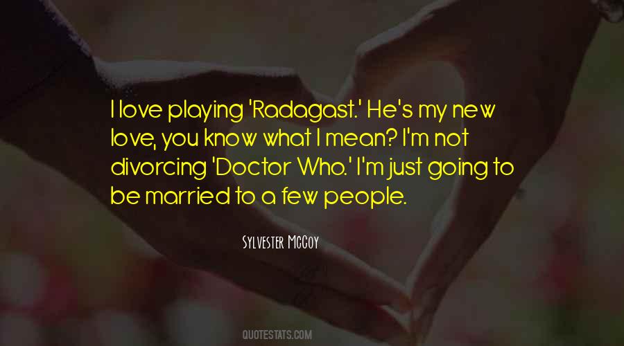 Going To Be Married Quotes #1806811
