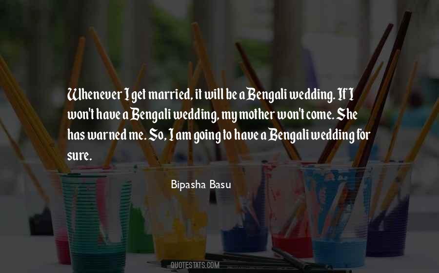 Going To Be Married Quotes #305110