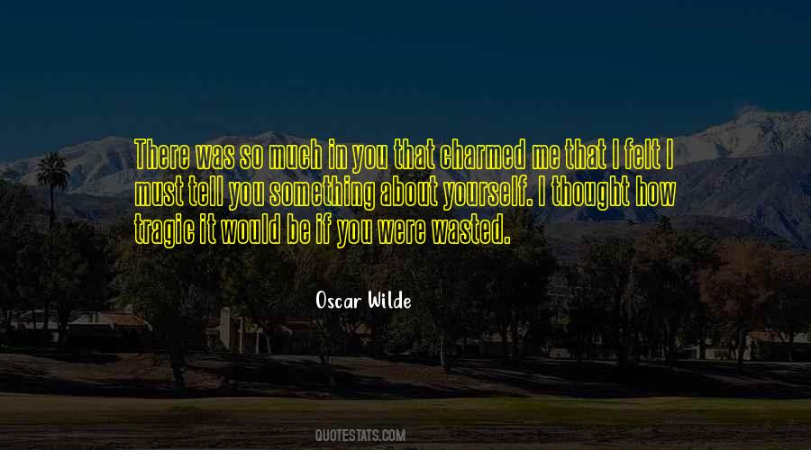 You Must Tell Yourself Quotes #1769535