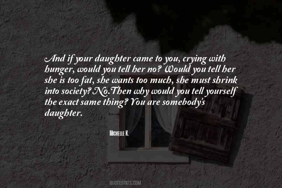 You Must Tell Yourself Quotes #266712