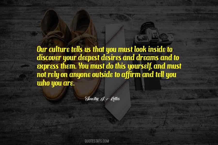 You Must Tell Yourself Quotes #472485