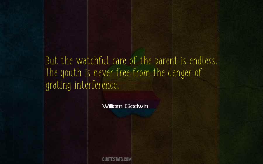 Too Much Interference Quotes #395709