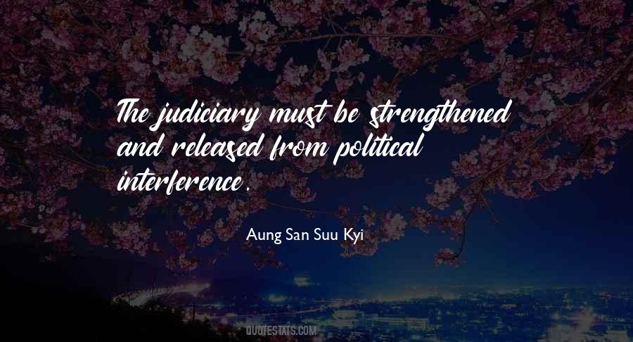 Too Much Interference Quotes #783844