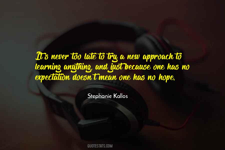 No Expectation Quotes #10095