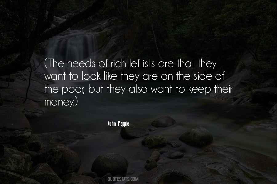 Quotes About Needs And Wants And Money #573711