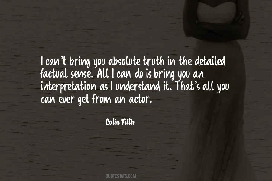 Can Truth Quotes #101433